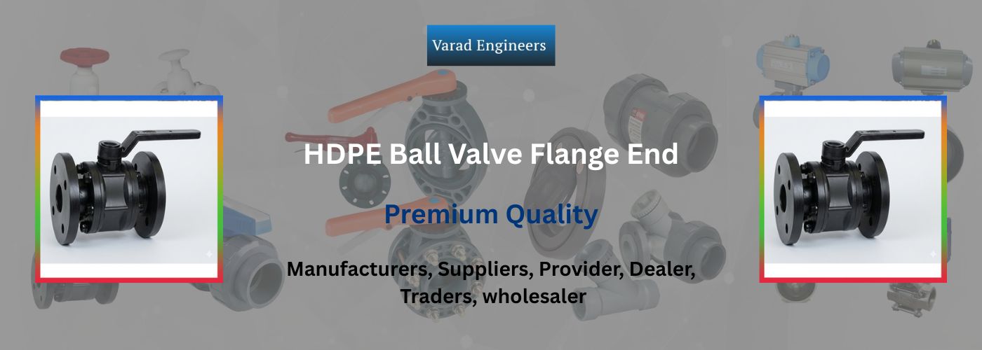 HDPE Ball Valve Flange End