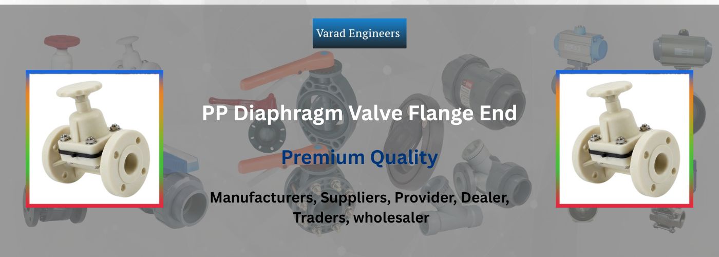pp diaphragm valve flange end manufacturers